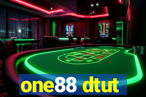 one88 dtut