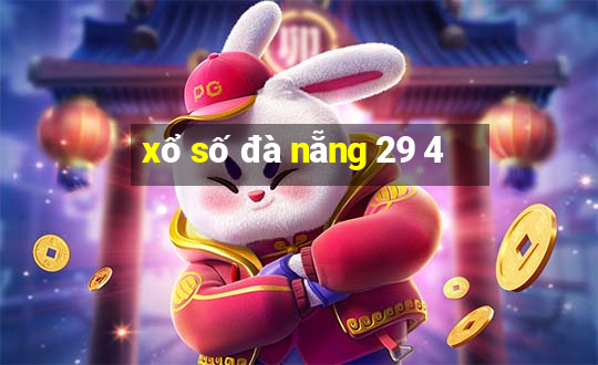 xổ số đà nẵng 29 4