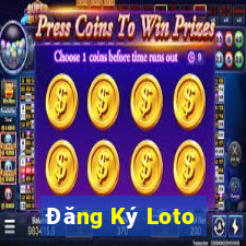 Đăng Ký Loto