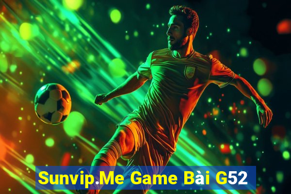 Sunvip.Me Game Bài G52