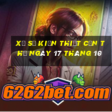 xổ số kiến thiết cần thơ ngày 17 tháng 10