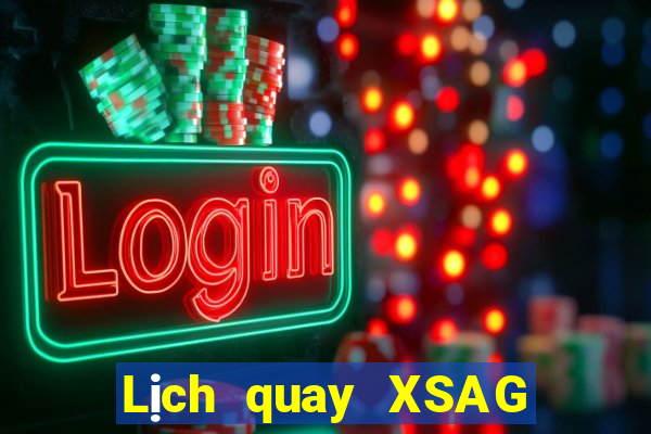 Lịch quay XSAG Chủ Nhật