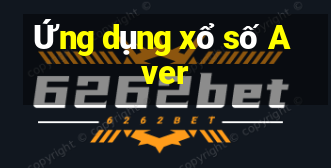 Ứng dụng xổ số Aver