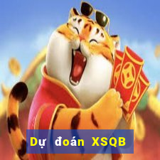 Dự đoán XSQB ngày 6