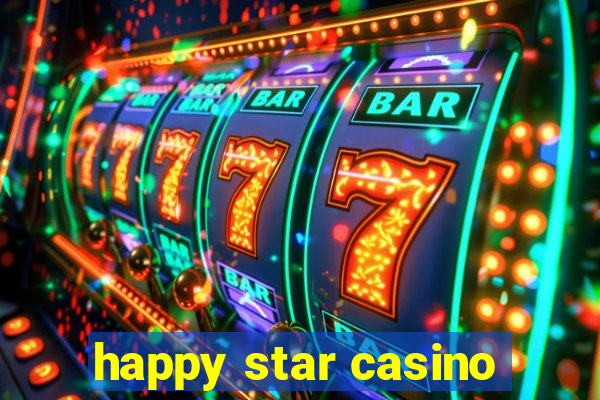 happy star casino