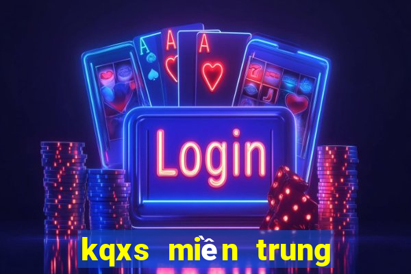 kqxs miền trung chủ nhật