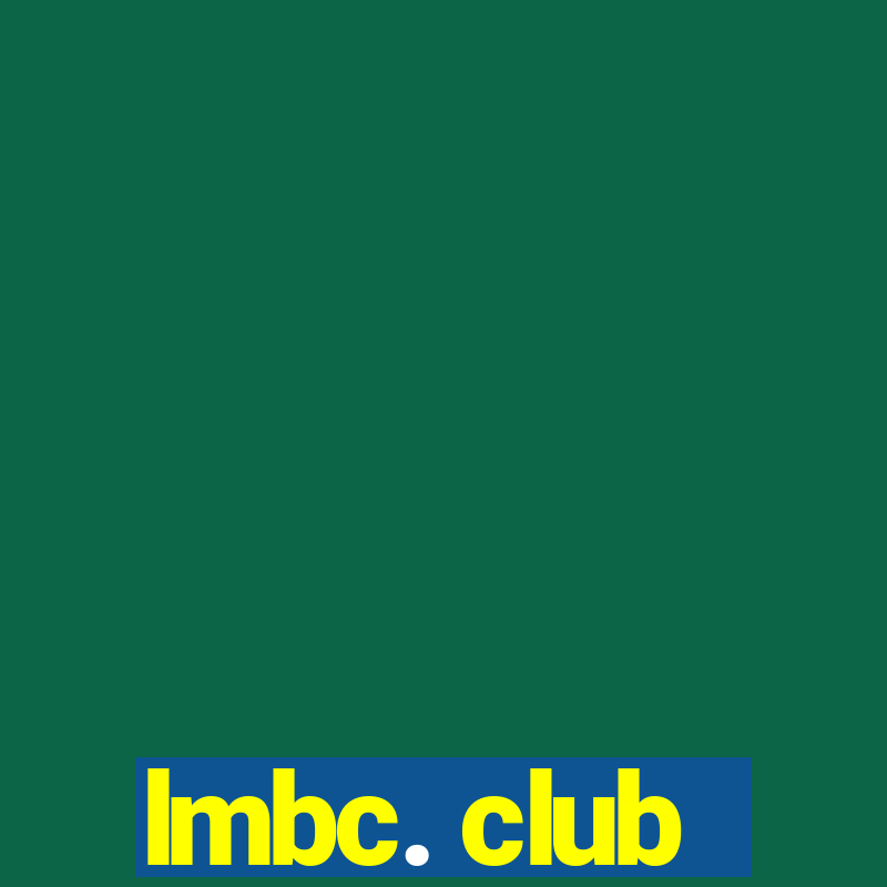 lmbc. club