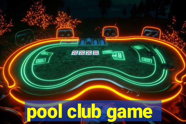 pool club game