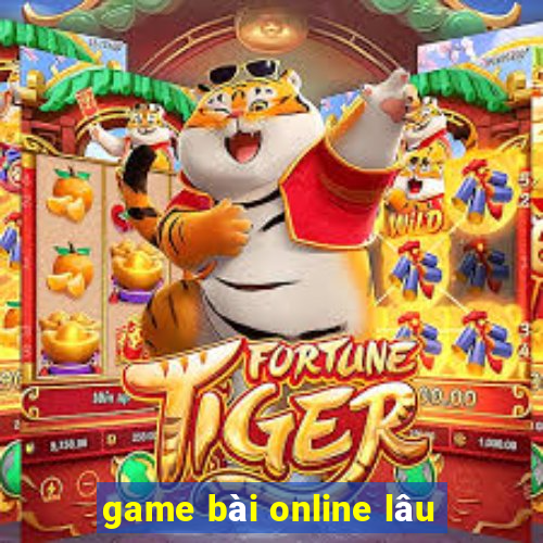 game bài online lâu