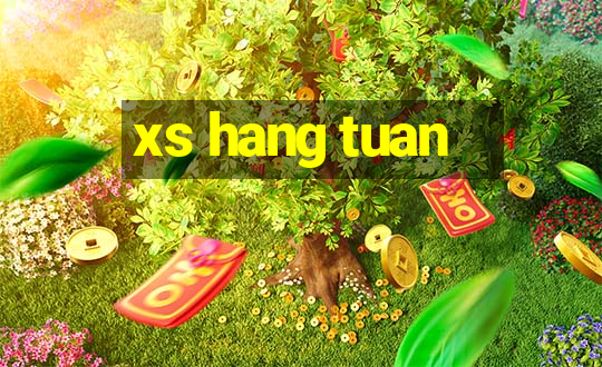 xs hang tuan