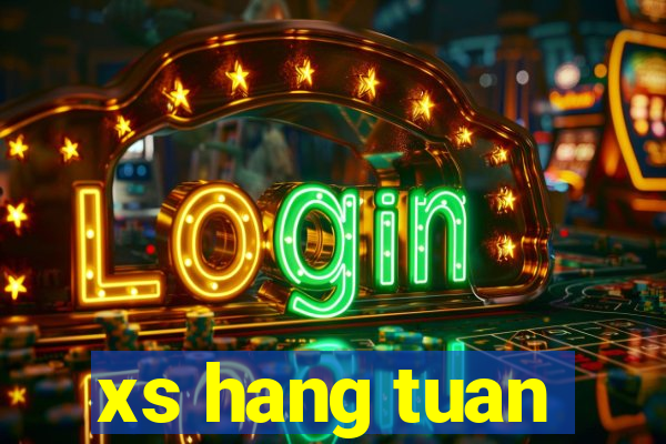 xs hang tuan