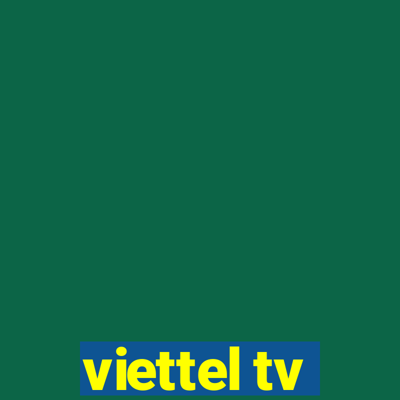 viettel tv