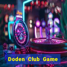 Doden Club Game Bài Sunwin