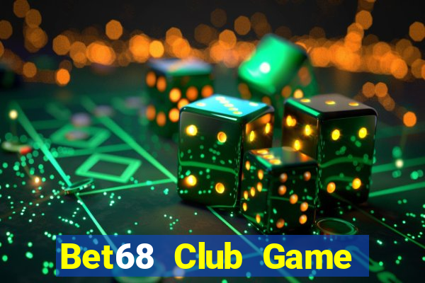 Bet68 Club Game Bài Cf68