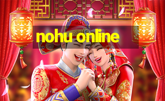 nohu online