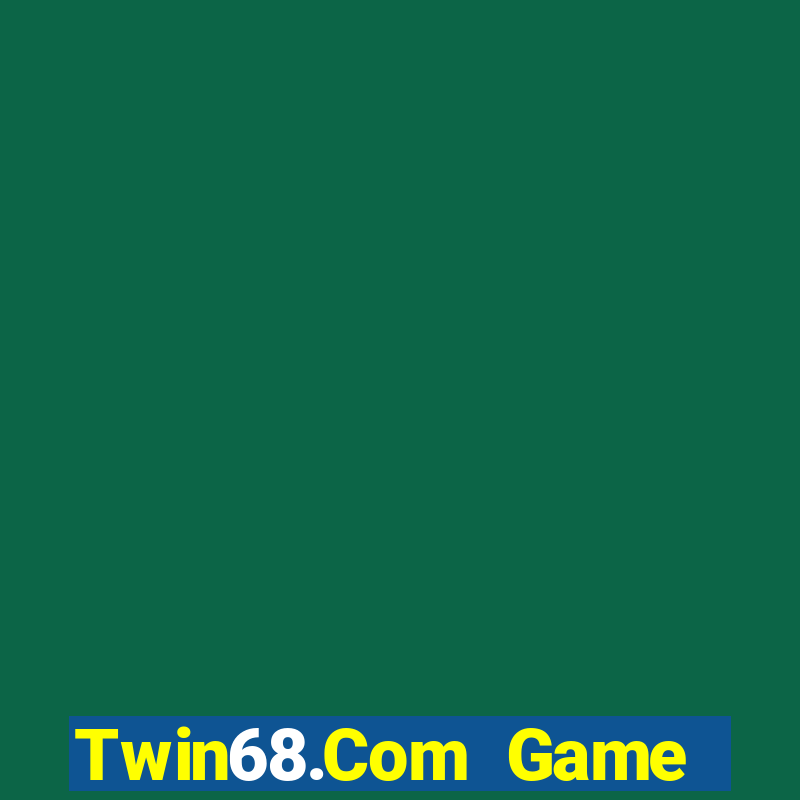 Twin68.Com Game Bài Vip