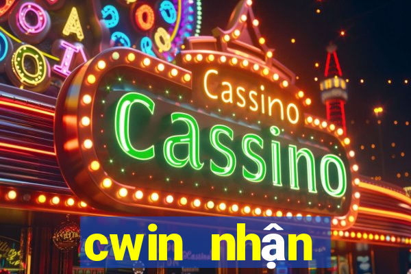 cwin nhận thưởng 88k