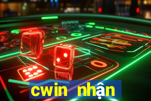 cwin nhận thưởng 88k