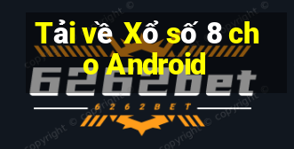 Tải về Xổ số 8 cho Android