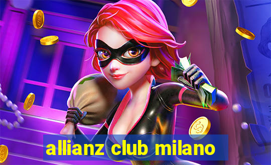 allianz club milano