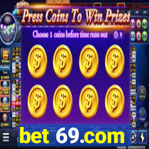 bet 69.com