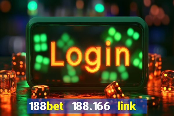 188bet 188.166 link vào 188bet cập nhật 2023