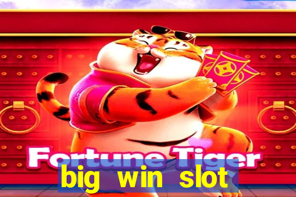 big win slot machine 2020