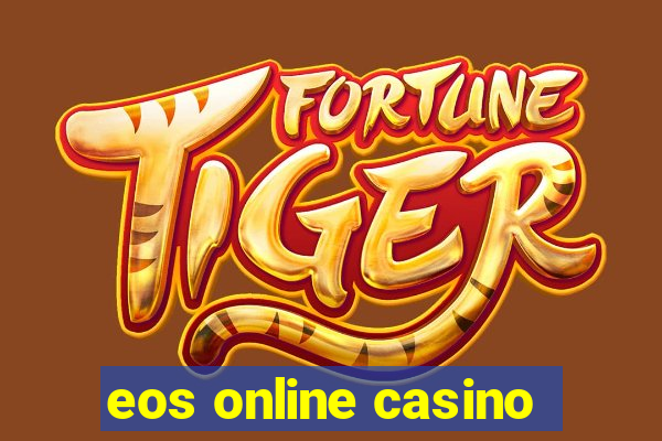 eos online casino