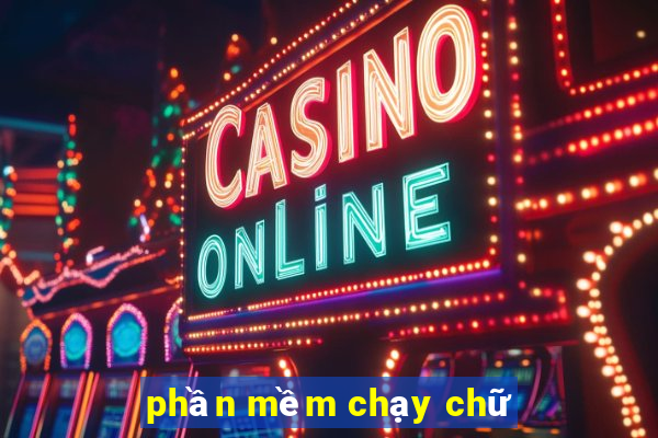 phần mềm chạy chữ