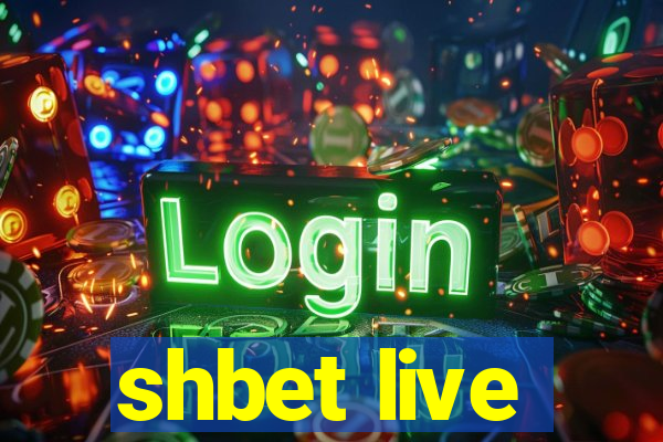 shbet live