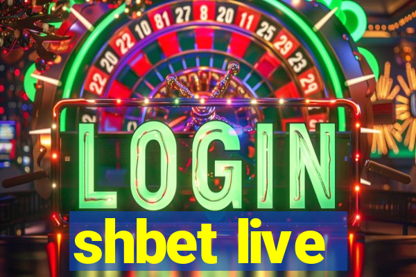 shbet live