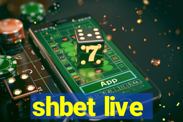 shbet live