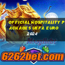 official hospitality packages uefa euro 2024