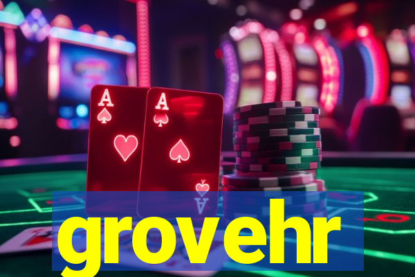 grovehr