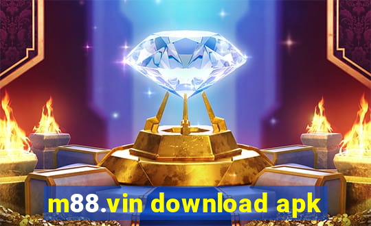 m88.vin download apk