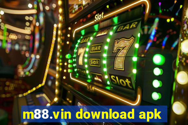 m88.vin download apk