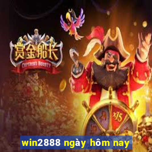 win2888 ngày hôm nay