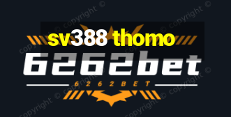 sv388 thomo