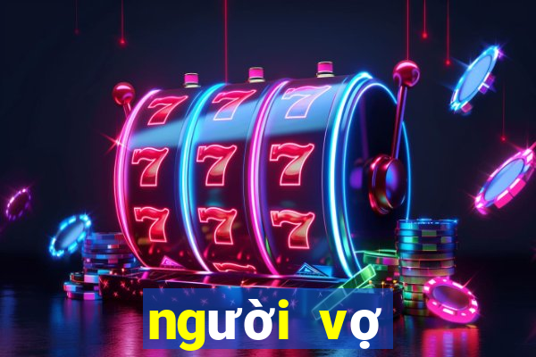 người vợ cuối cùng