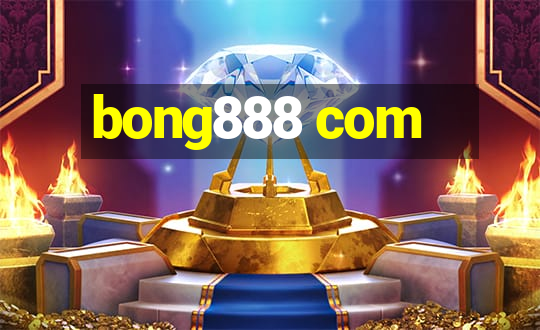 bong888 com