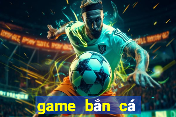 game bắn cá nạp sms viettel