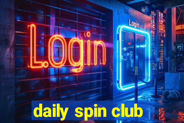 daily spin club