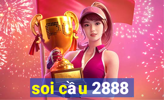 soi cầu 2888