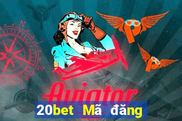 20bet Mã đăng ký Color Bar