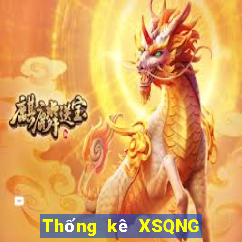 Thống kê XSQNG ngày 26