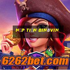 Nạp Tiền Bin8vin