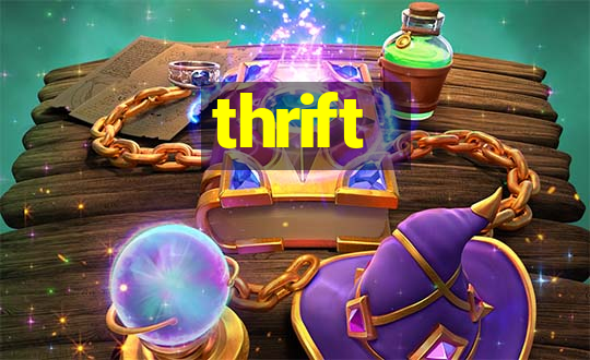 thrift