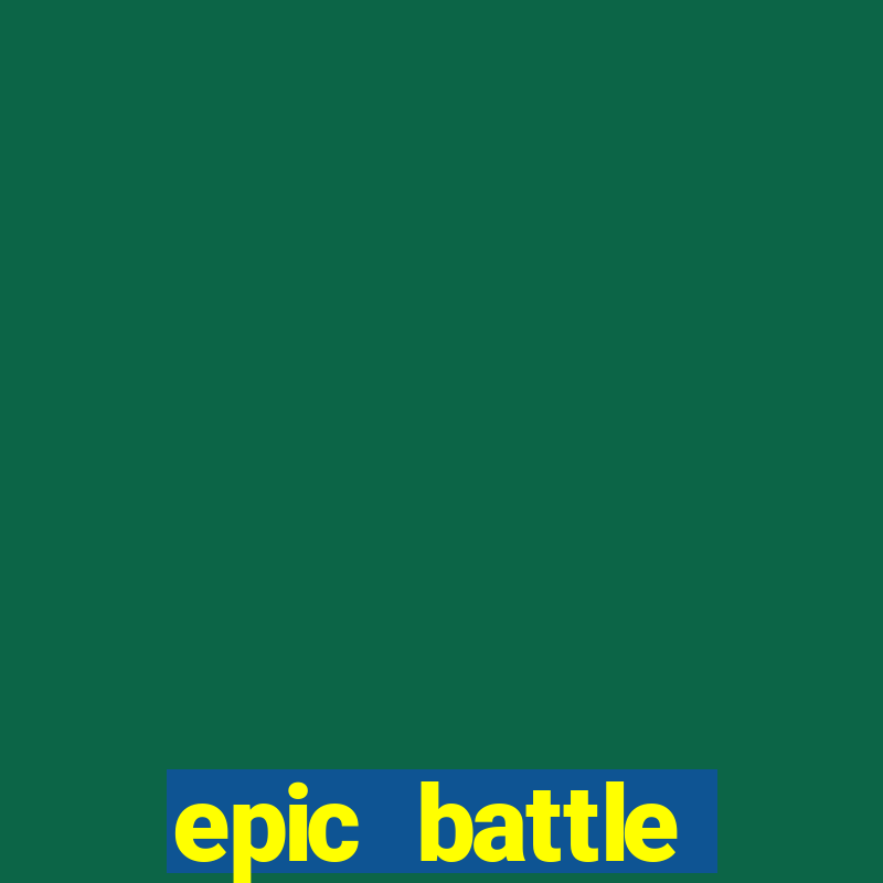 epic battle simulator 2