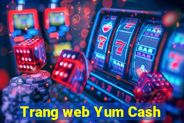 Trang web Yum Cash