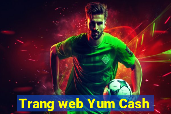 Trang web Yum Cash